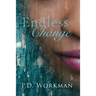 Endless Change