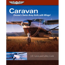 Caravan: Cessna's Swiss Army Knife with Wings!