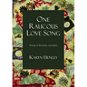 One Raucous Love Song: Poems of Wonder and Hope