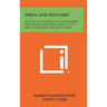Debts And Recovery: A Study Of Changes In The Internal Debt Structure From 1929 To 1937 And A Program For The Future