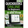 QuickBooks Online for Beginners 2027 New Edition: The Only Step-by-Step System to Master the New AI-Powered Experience, Automate Bookkeeping & Avoid C