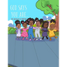 God Says You Are...