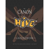 The Canon Of Hive: Groundwork (Color)