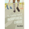 The Traveling Triple-C Incorporeal Circus