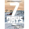 7 Days: A Dee Rommel Mystery