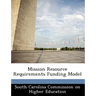 Mission Resource Requirements Funding Model