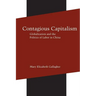 Contagious Capitalism: Globalization and the Politics of Labor in China