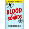 Blood on the Boards