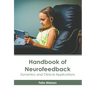 Handbook of Neurofeedback: Dynamics and Clinical Applications