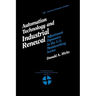 Automation Technology and Industrial Renewal:: Adjustment Dynamics in the Metalworking Sector