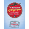Traveling Graces: A Little Book of Plane Prayers