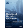 Modelling of Floods in Urban Areas