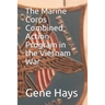 The Marine Corps Combined Action Program in the Vietnam War