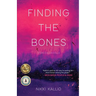 Finding the Bones: Stories & A Novella