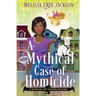 A Mythical Case of Homicide