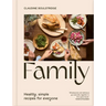 Family: Simple, Healthy Recipes for Everyone