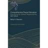 Comprehensive Peace Education: Educating for Global Responsibility