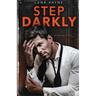 Step Darkly: His Ward