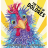 The Tale of Dolores