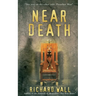 Near Death