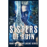 Sisters of Ruin