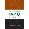 The Creation of Iraq, 1914-1921