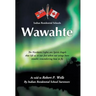 Wawahte: Subject: Canadian Indian Residential Schools