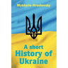 A short History of Ukraine