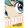 Otaku and the Struggle for Imagination in Japan
