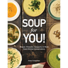 Soup for You
