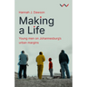 Making a Life: Young Men on Johannesburg's Urban Margins