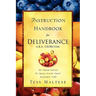 Instruction Handbook for Deliverance A.K.A. Exorcism