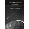Yerkes Observatory, 1892-1950: The Birth, Near Death, and Resurrection of a Scientific Research Institution