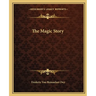 The Magic Story