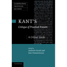 Kant's 'Critique of Practical Reason': A Critical Guide