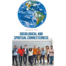 Sociological and Spiritual Connectedness: Core Concepts of Humans in the Mind of a Divine Being