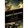 The Romantic Revolution: A History