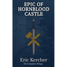 Epic of Hornblood Castle