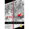 Redlined, A Novel of Boston