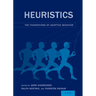 Heuristics: The Foundations of Adaptive Behavior