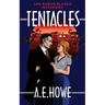 Tentacles