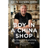 Boy in a China Shop: Life, Clay and Everything