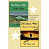 The Days After (Far View) and The Days After (Chain of Strangers)