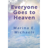 Everyone Goes to heaven
