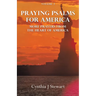 Praying Psalms for America: More Prayers from the Heart of America Volume 2