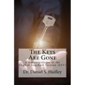 The Keys Are Gone: A simple critique of the English Standard Version (ESV)