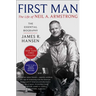 First Man: The Life of Neil A. Armstrong