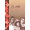 Lost Leaves: Women Writers of Meiji Japan