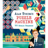 Alan Turing's Puzzle Machine: 100 Brain Teasers