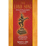 The Lord-Song: Shrîmad Bhagavadgîtâ Upanishad
